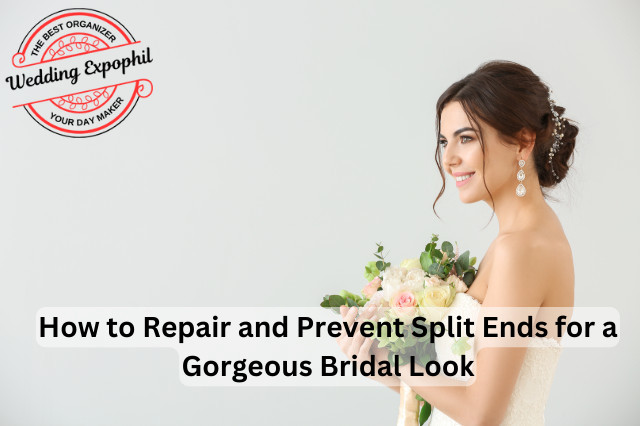 How to Repair and Prevent Split Ends for a Gorgeous Bridal Look
