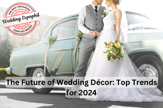 The Future of Wedding Décor: Top Trends for 2024