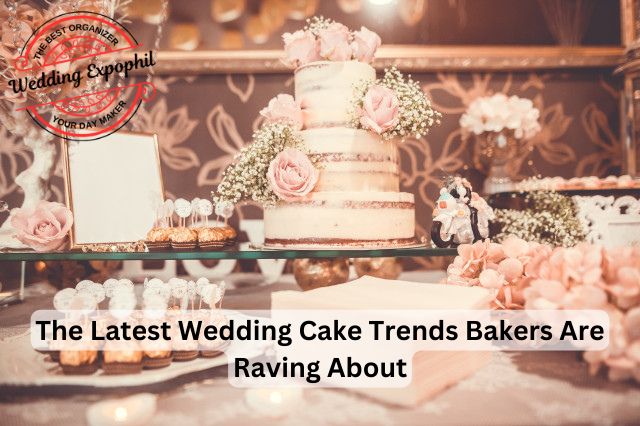 The Latest Wedding Cake Trends Bakers Are Raving About